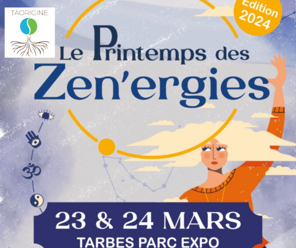 Printemps de Zen'ergies Tarbes Parc des Expo 23 & 24 mars