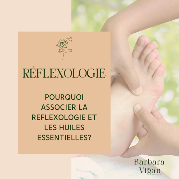 Pourquoi associer parfois la réflexologie aux huiles essentielles ? Le soulagement du stress au naturel 