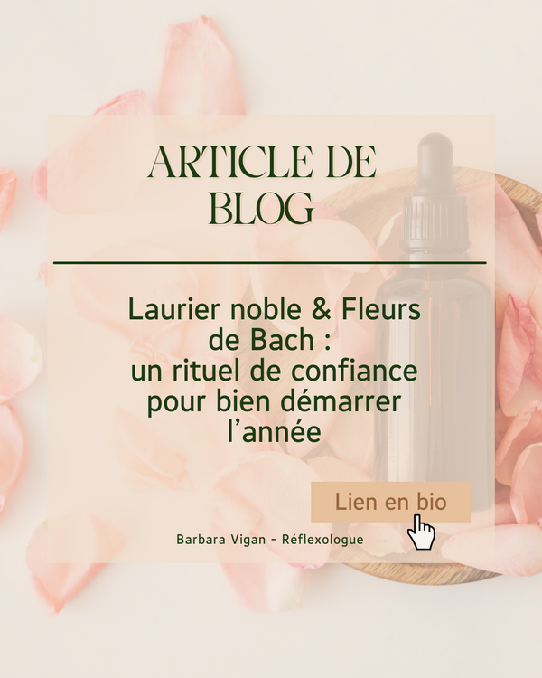 Rituel Laurier Noble et Fleurs de Bach 