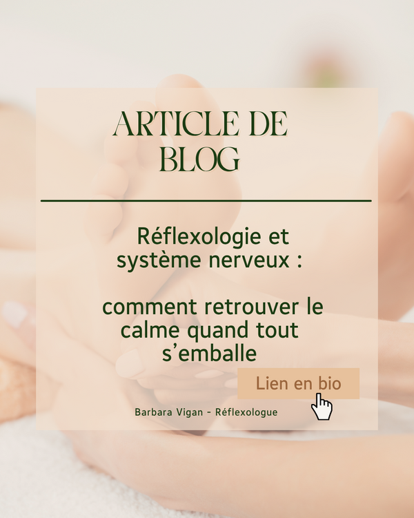 blog_barbara_vigan_reflexogie_systeme_nerveux_central