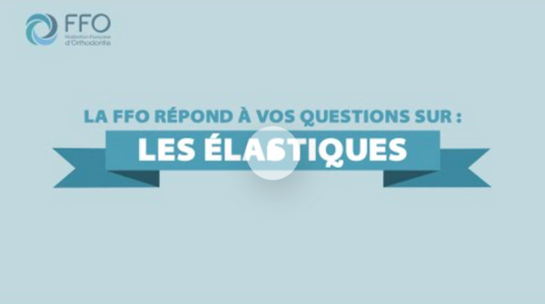 L'appareil dentaire & les élastiques