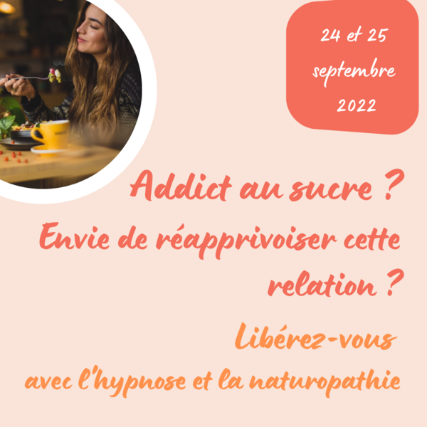 Stage  de 2jours: Réapprivoisez votre relation au sucre