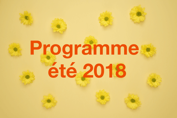Le programme de l'été