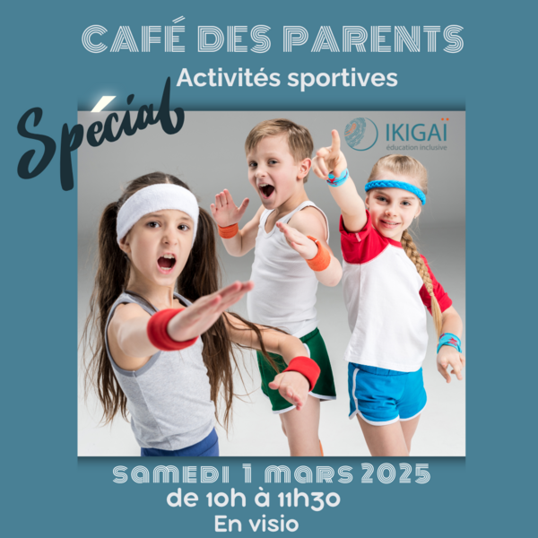 Café des parents spécial sports et activités de loisirs