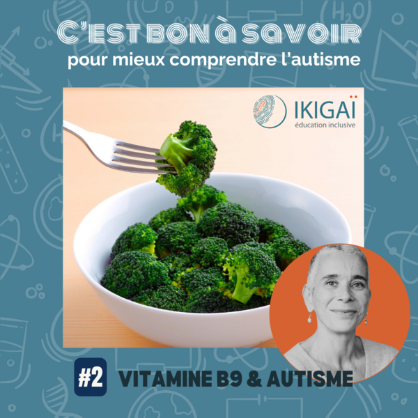 Vitamine B9 et autisme