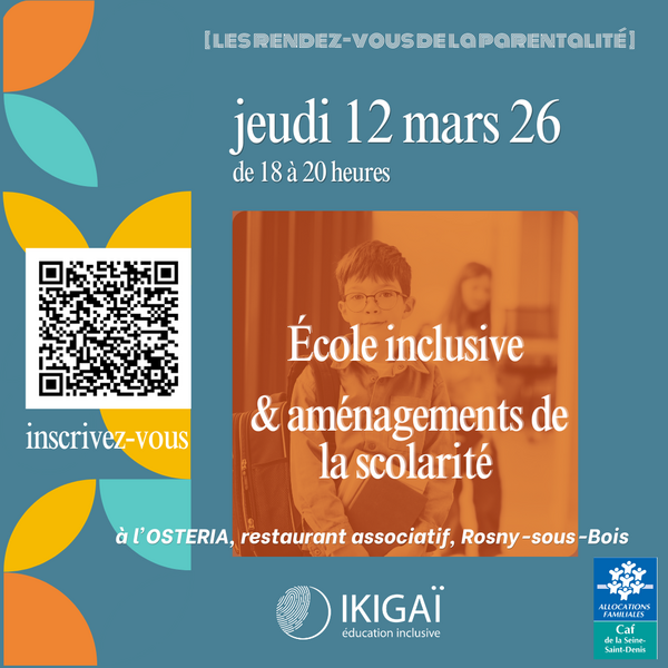 Les RDV de la Parentalité 93 le 12 mars à Rosny-sous-Bois