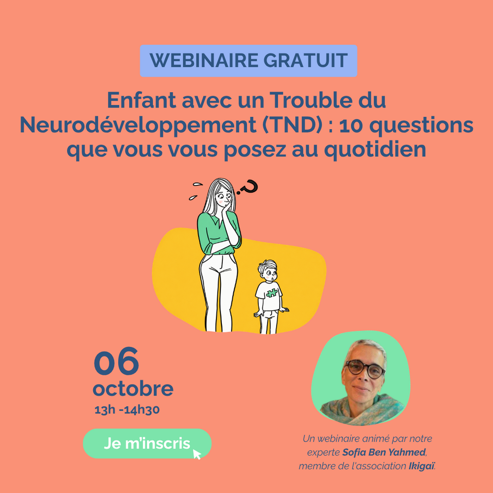 Enfant avec un TND : les 10 questions que vous vous posez au quotidien
