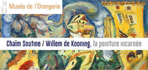 Chaïm Soutine and Willem de Kooning at the Musée de l'Orangerie 