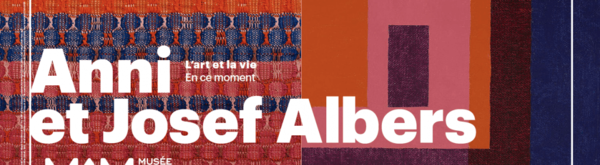Anni and Josef Albers at the Musée d'art moderne de la Ville de Paris 