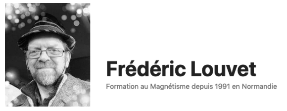 Frédéric Louvet, formations en magnétisme