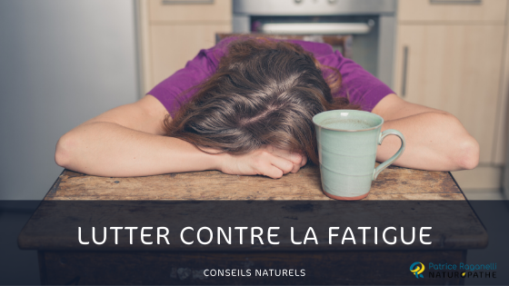 LUTTER CONTRE LA FATIGUE | Blog