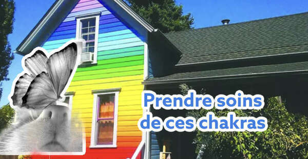 Comment prendre soin de ces chakras ?