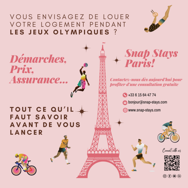 Louer son logement à Paris et en Ile-de-France durant les jeux olympiques : Démarches, Prix, Assurance…Tout ce qu’il faut savoir avant de vous lancer