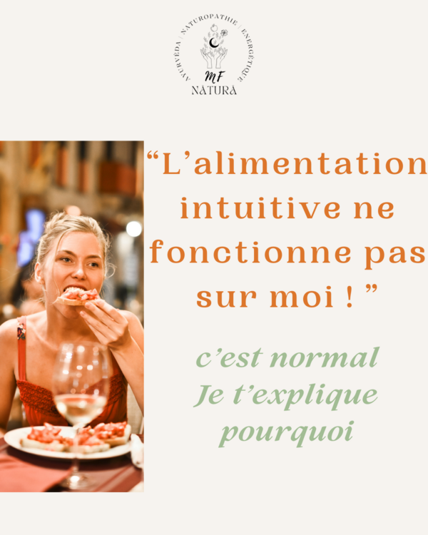 L'alimentation intuitive ne fonctionne pas sur moi !