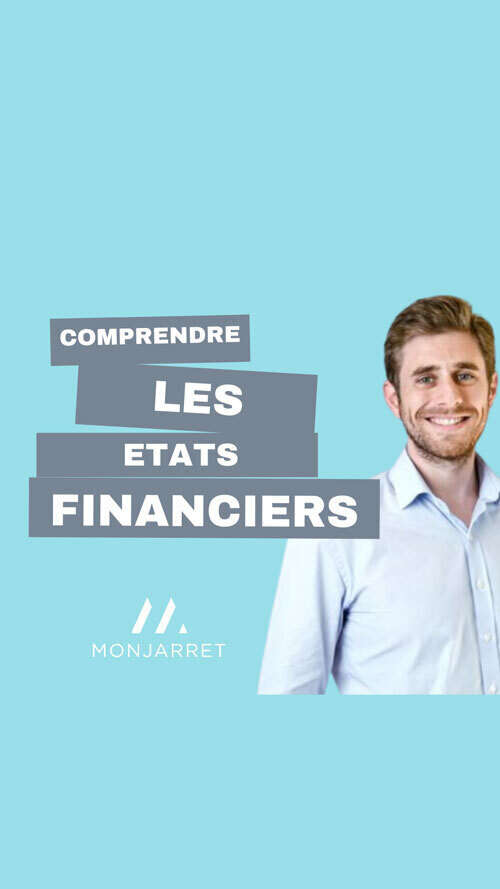 2 minutes pour comprendre les états financiers