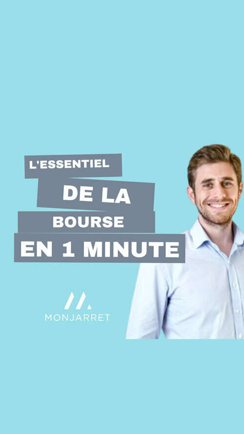 L'essentiel de la bourse en 1 minute