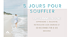 programme en ligne sophrologie 5 jours pour souffler