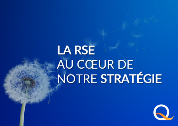 la RSE au coeur de notre strétégie