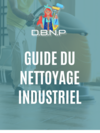 DBNP : Guide du nettoyage industriel