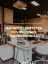 DBNP : maitrisez l'entretien de vos locaux professionnels