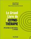 Le grand livre de l'hypnothérapie