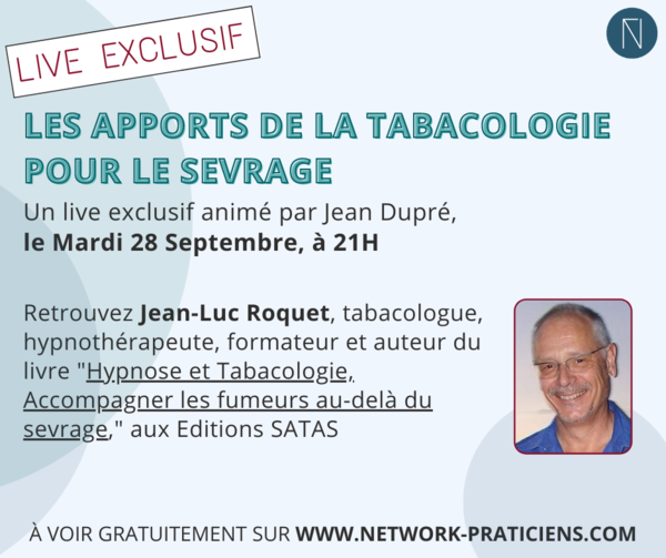Webinaire ''Les apports de la tabacologie dans le sevrage''