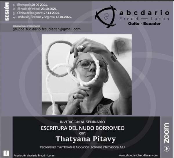 INVITACIÓN AL SEMINARIO ESCRITURA DEL NUDO BORROMEO CON : Thatyana Pitavy