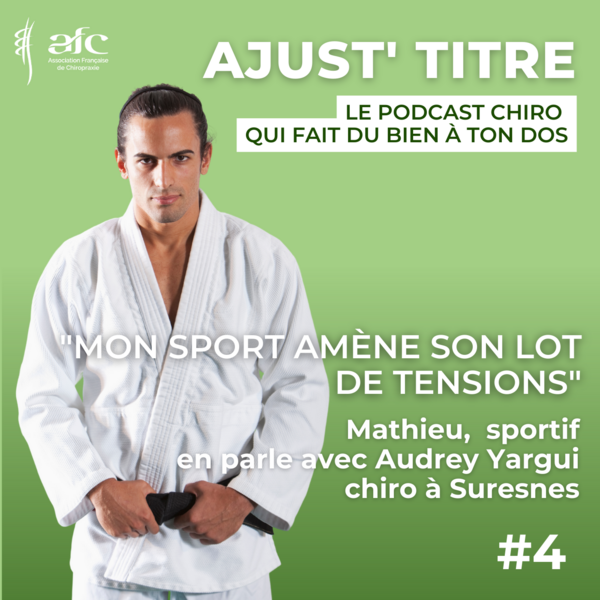 Ajust'Titre #4 "Mon sport amène son lot de tensions"