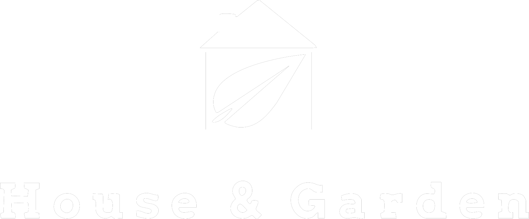 House & Garden