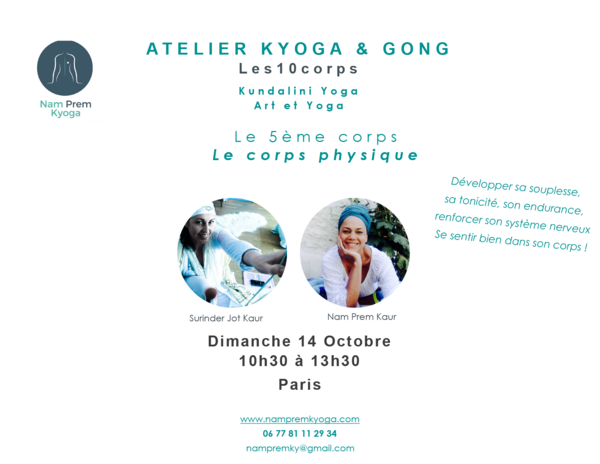Atelier Kyoga & Gong -10 corps - Le 5ème corps - Le corps physique - (Enseignant/equilibre)