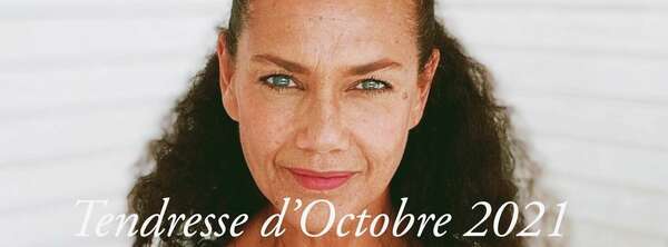 Tendresse d'Octobre 2021