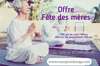 fete-des-meres-2022-offre