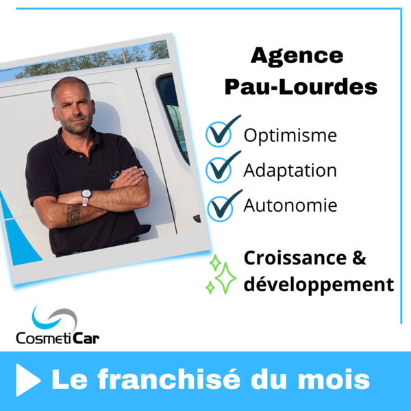 CosmétiCar Pau-Lourdes, une agence qui sait s’adapter 