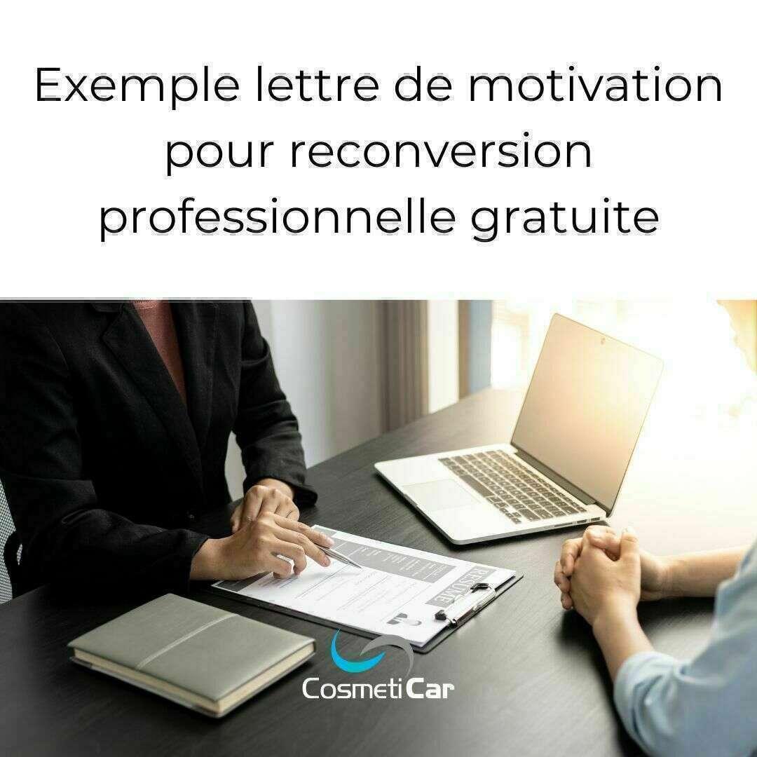 Exemple lettre de motivation pour reconversion professionnelle gratuite