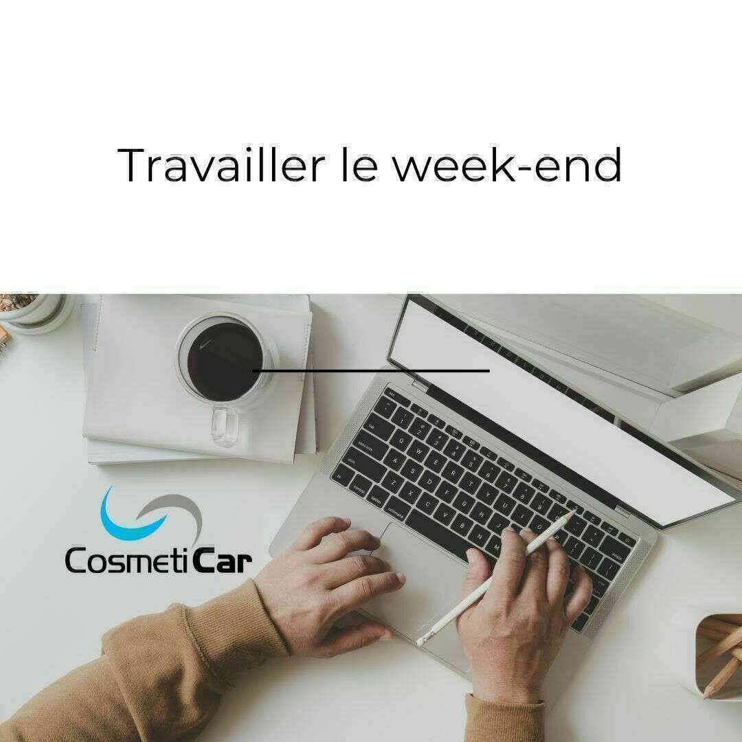 travailler le week-end