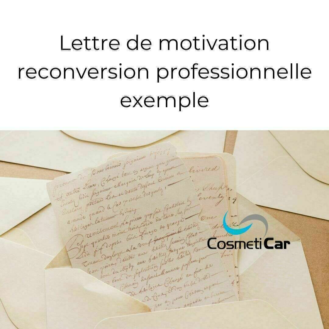 Lettre de motivation reconversion professionnelle exemple