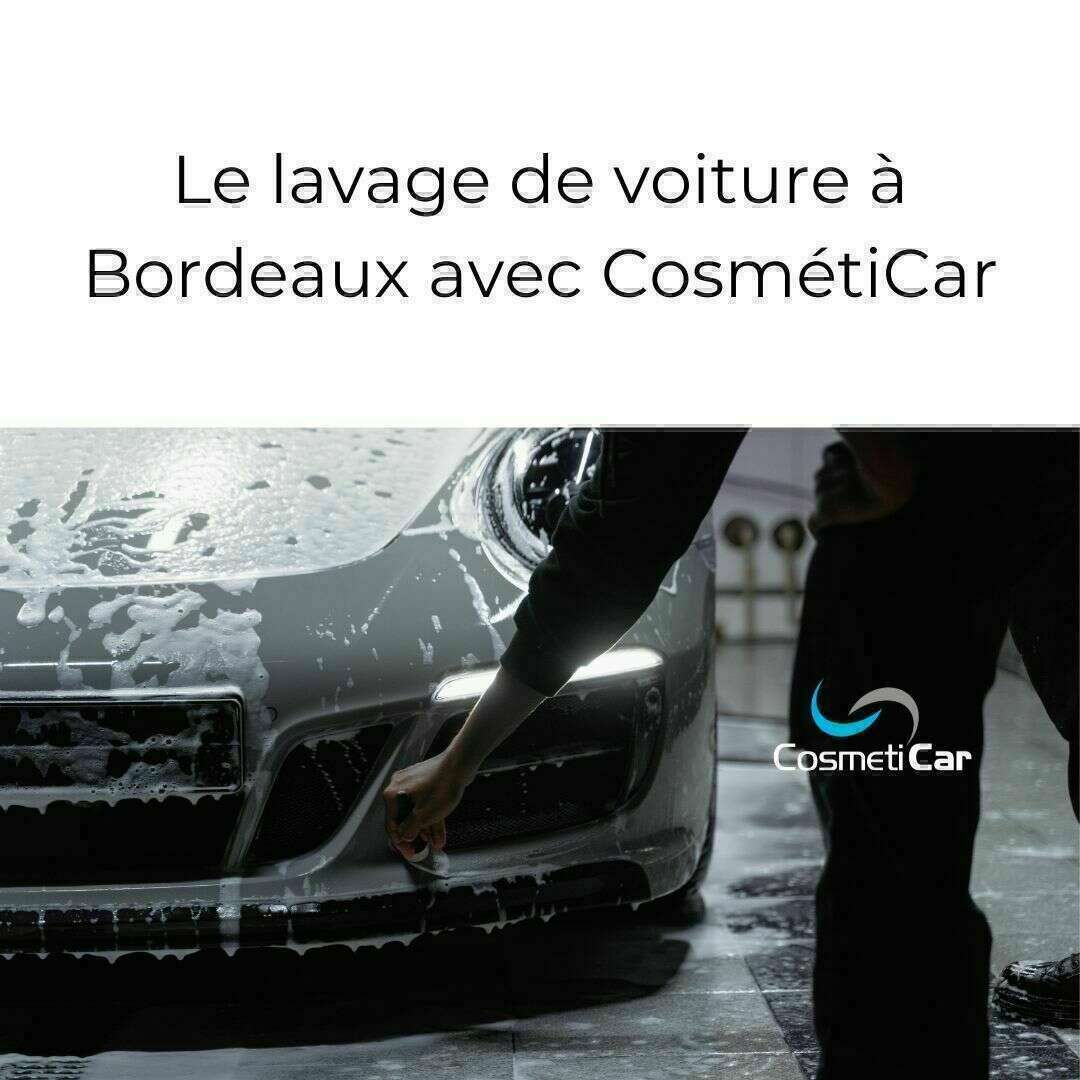 Lavage de voiture à Bordeaux