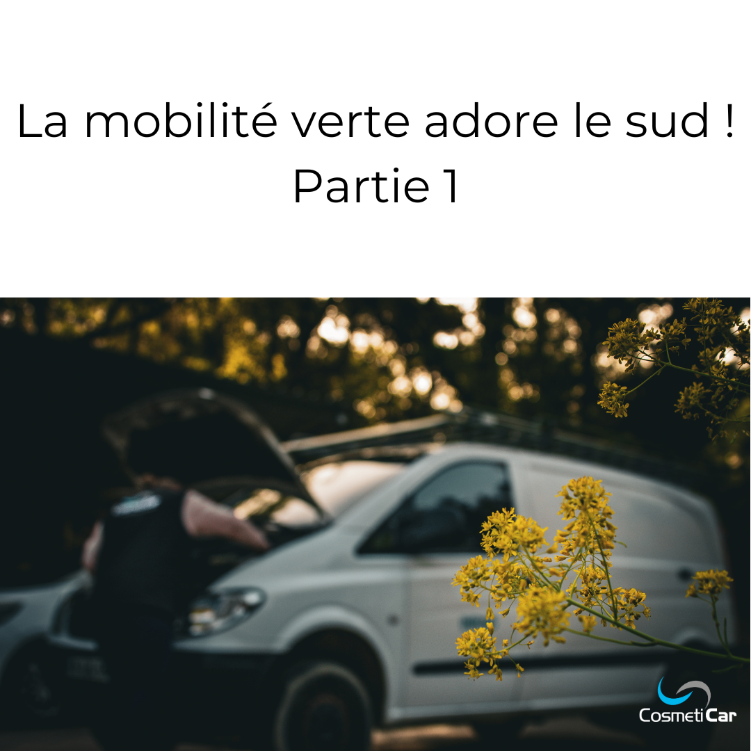 La mobilité verte dans le sud : première partie !