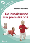 from birth to the first steps Michele Forestier