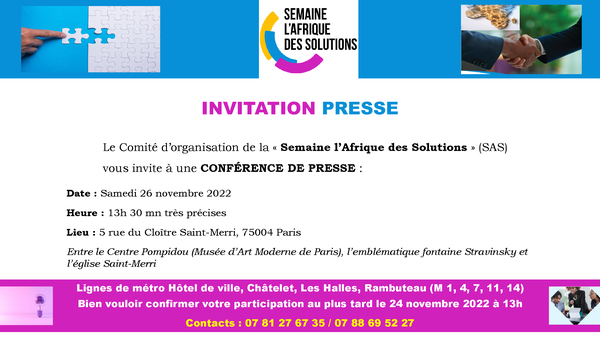 "Semaine l’Afrique des Solutions" à Paris : le comité d’organisation face à la presse, le 26 novembre prochain