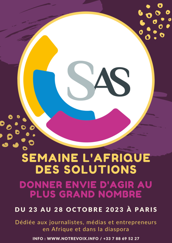 Rejoignez-nous à la Semaine l’Afrique des Solutions pour révéler et valoriser les solutions "Made in Africa"