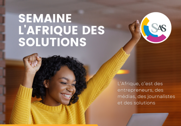 Recrutement de bénévoles pour la Semaine l’Afrique des Solutions à Paris : voici le lien pour s’inscrire !