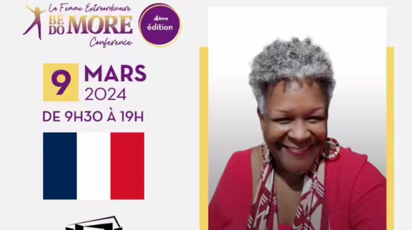 Conférence « La Femme Extraordinaire Be More Do More » 2024 : forte mobilisation d’acteurs engagés et inspirants