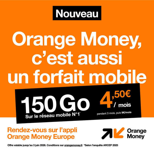 Un nouveau lien entre Europe et Afrique : Orange Money lance son forfait mobile