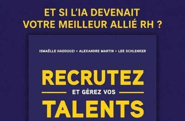 Recruter avec l’IA sans déshumaniser les RH : un nouveau guide pour passer de l’expérimentation à l’action