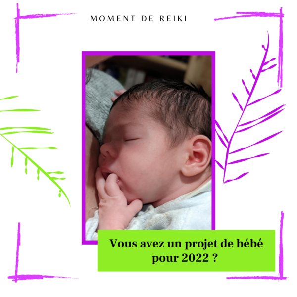 Vous avez un projet de bébé pour 2022 ?